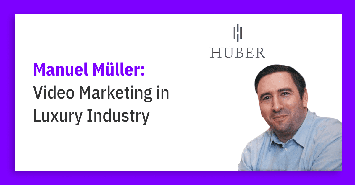Video Marketing In Luxury Industry: Huber Watches