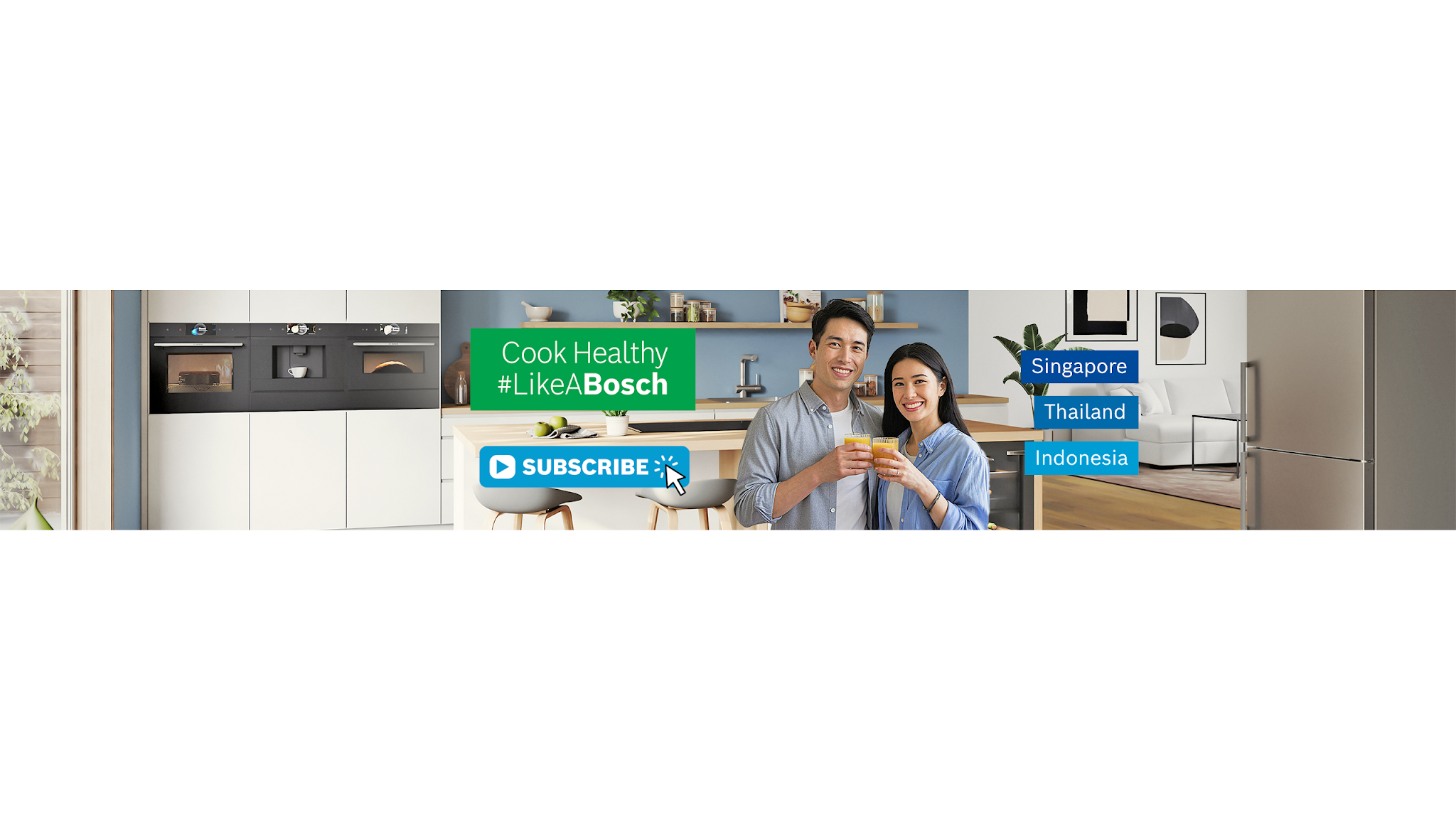 Bosch Home Singapore, Thailand, Indonesia YouTube banner