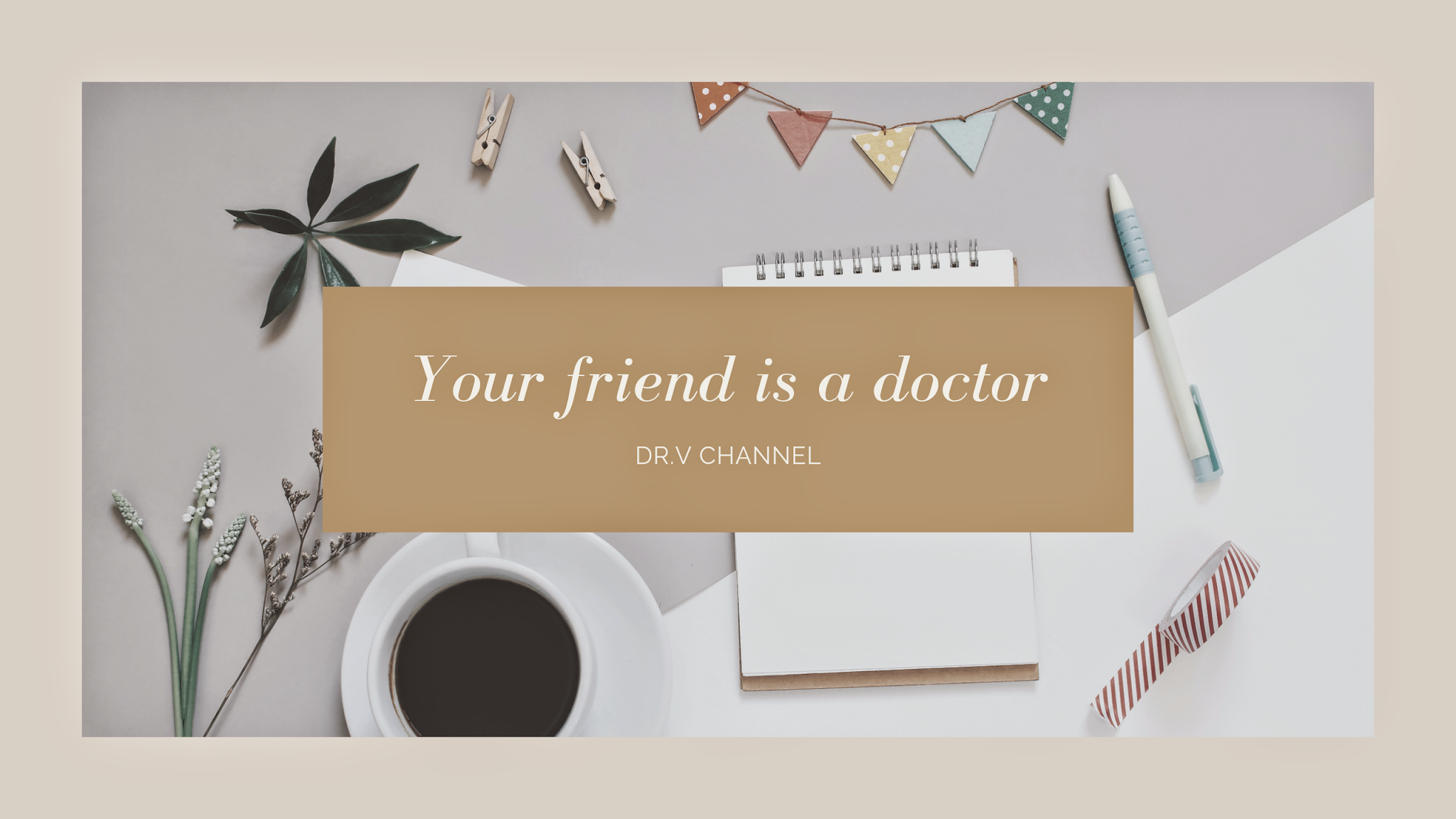 Dr.V Channel YouTube banner