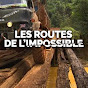 Les Routes de l'impossible YouTube channel avatar 