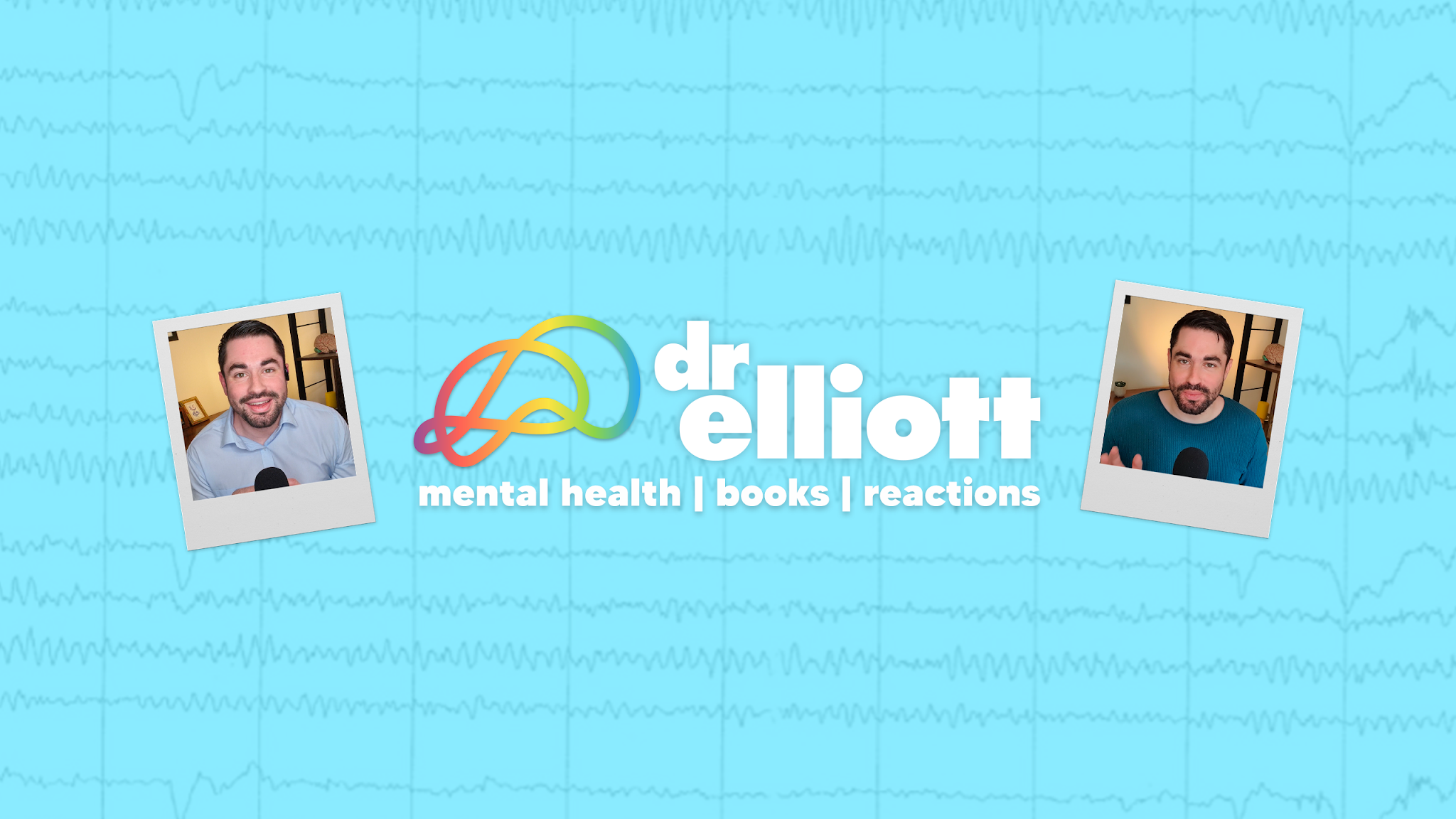Doctor Elliott YouTube banner
