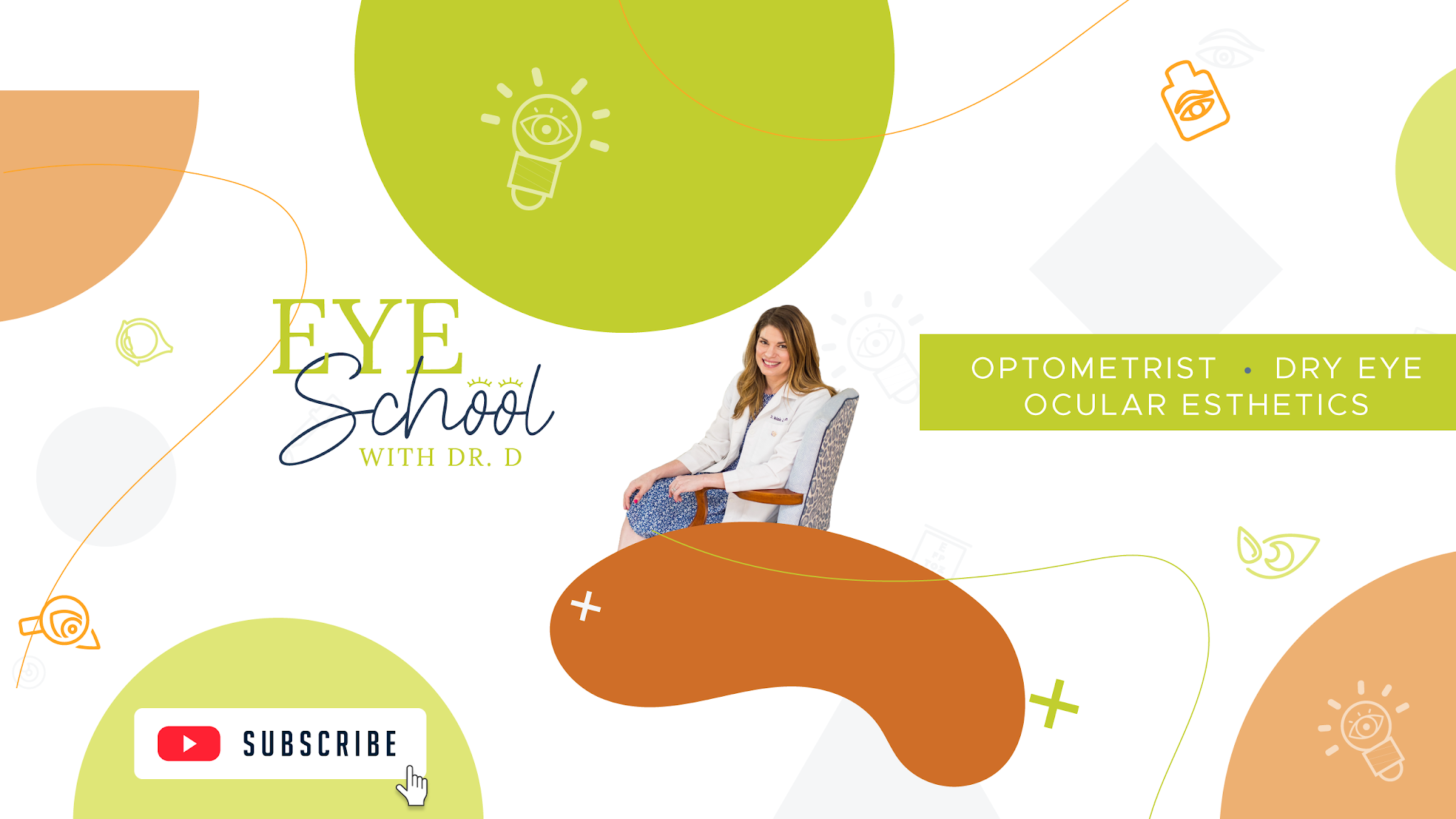 Eye School with Dr. D YouTube banner