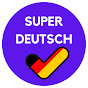 Super Deutsch YouTube channel avatar 