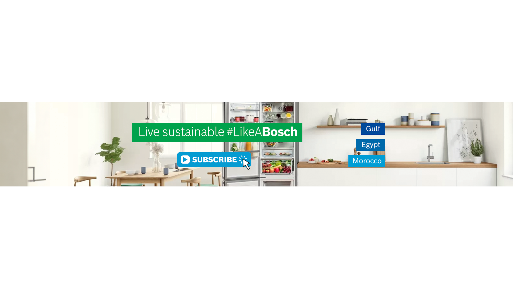 Bosch Home MENA: Gulf, Egypt, Morocco YouTube banner