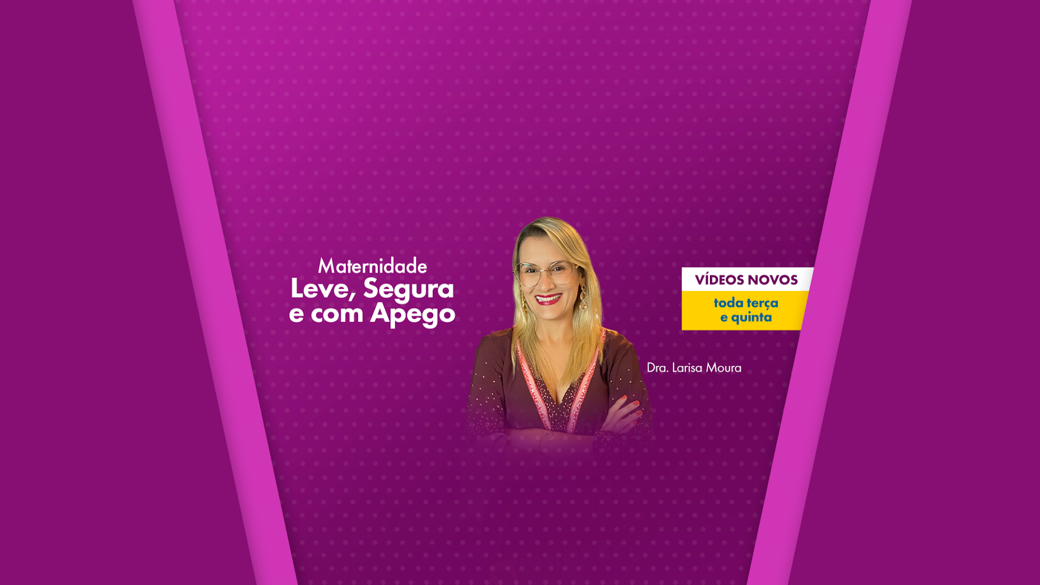 Dra Larissa Moura - Pediatra YouTube banner