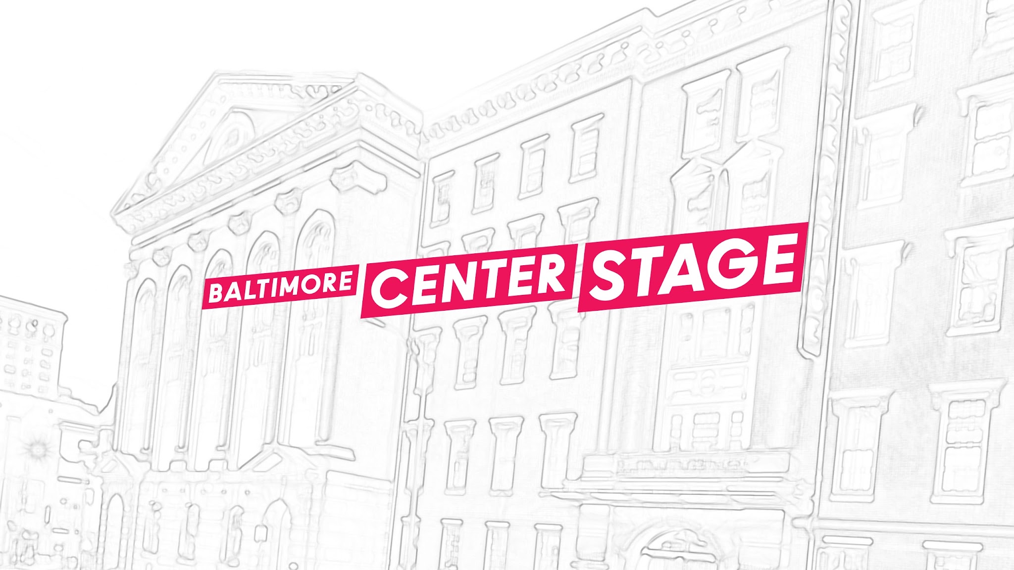 Baltimore Center Stage YouTube banner