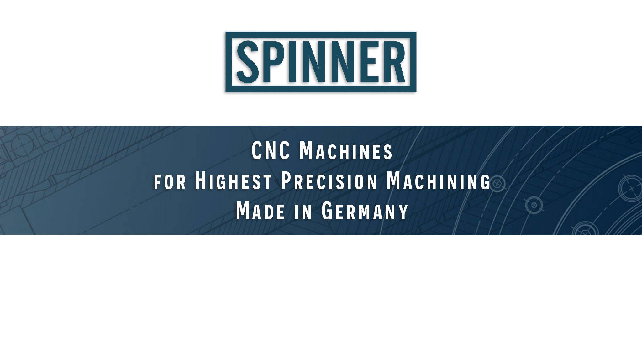 Spinner Werkzeugmaschinenfabrik GmbH YouTube banner