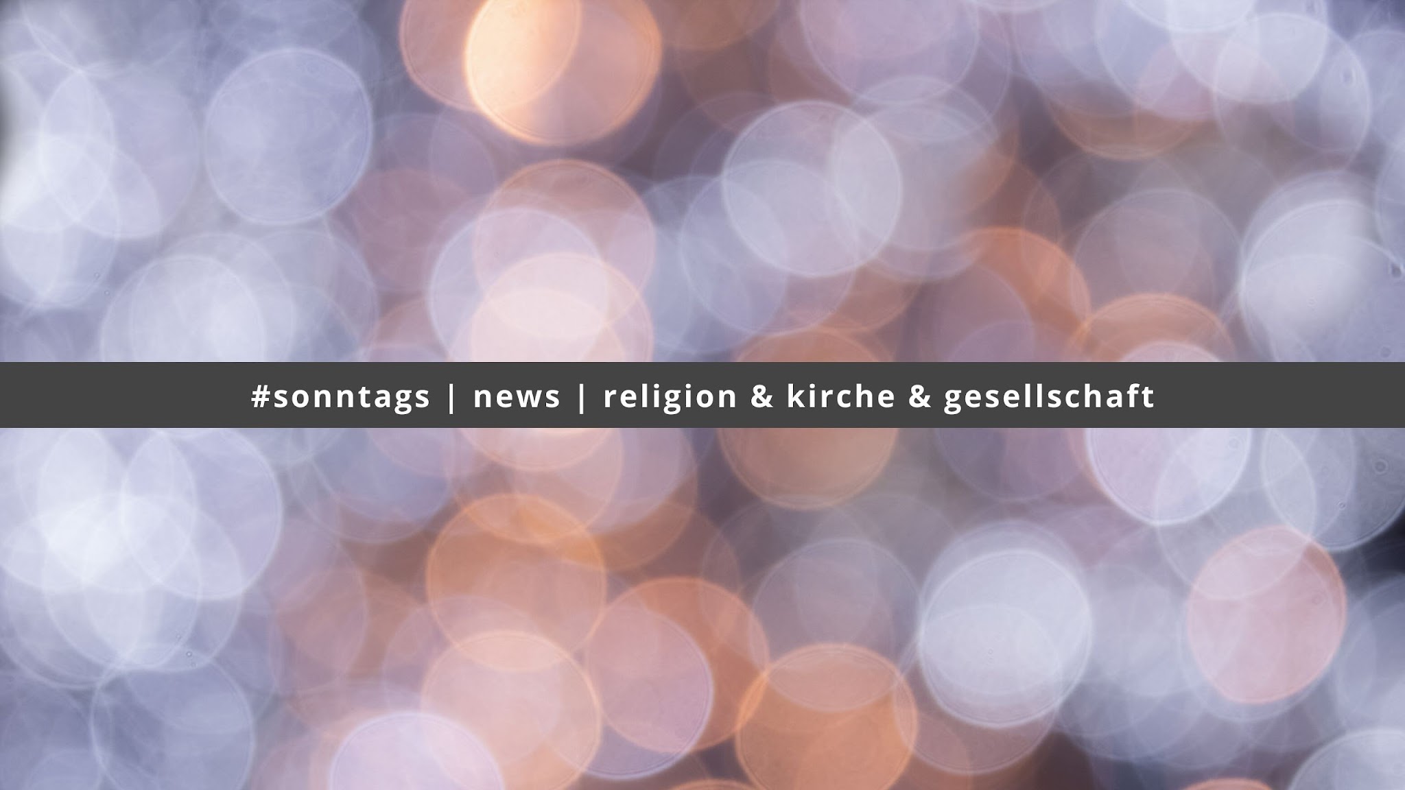 Sonntags – Evangelisches Onlinemagazin YouTube banner