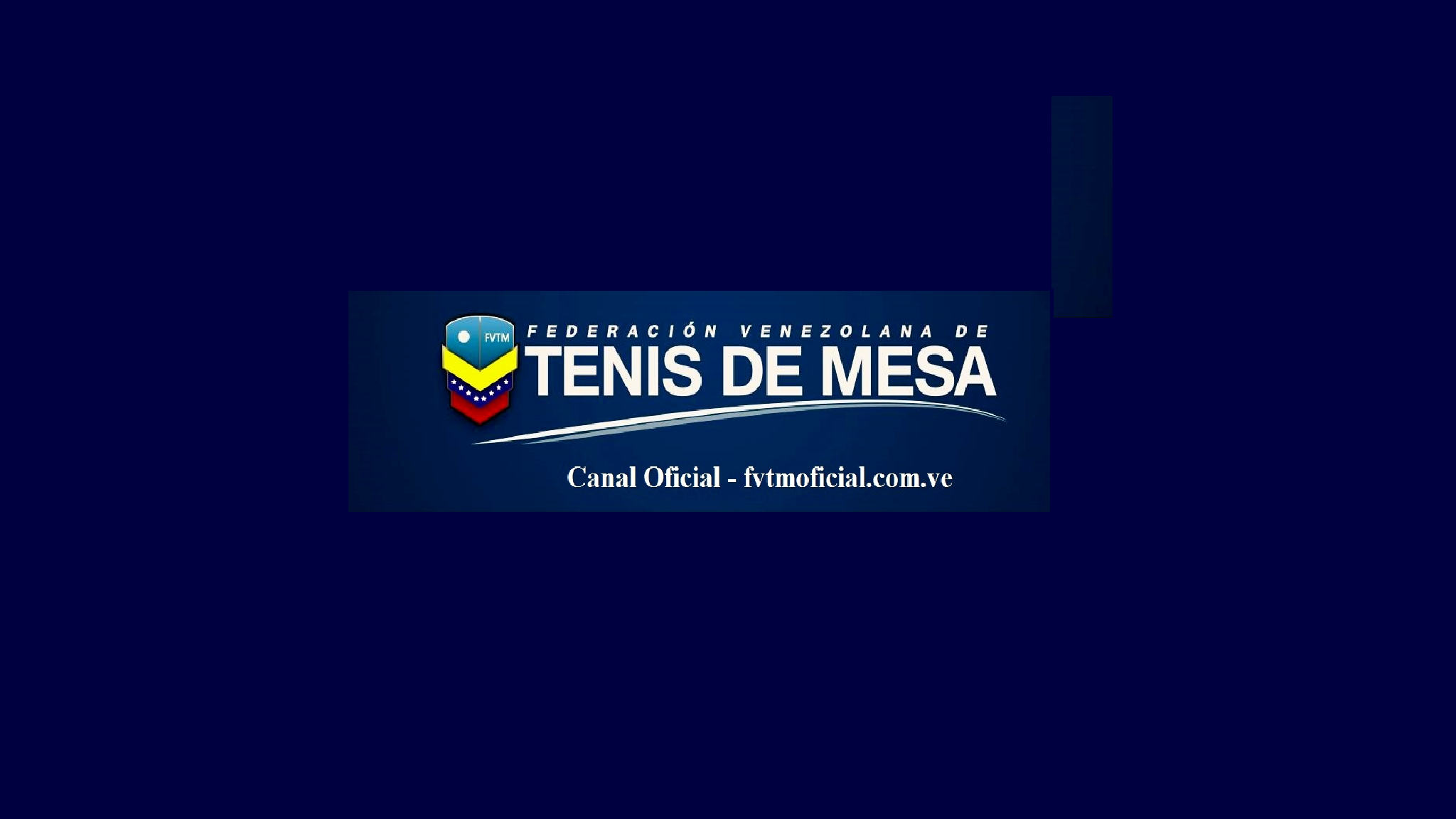 Federación Venezolana de Tenis de Mesa (Canal Oficial) YouTube banner