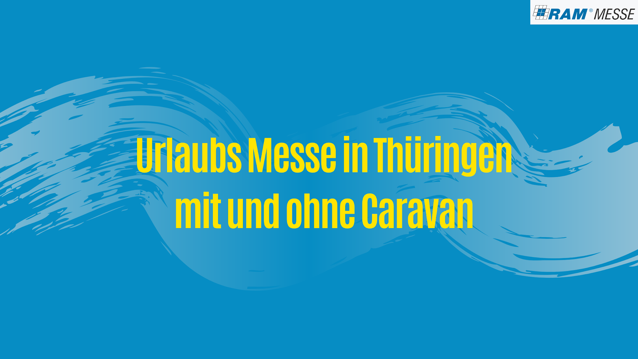 Reisen & Caravan Erfurt YouTube banner