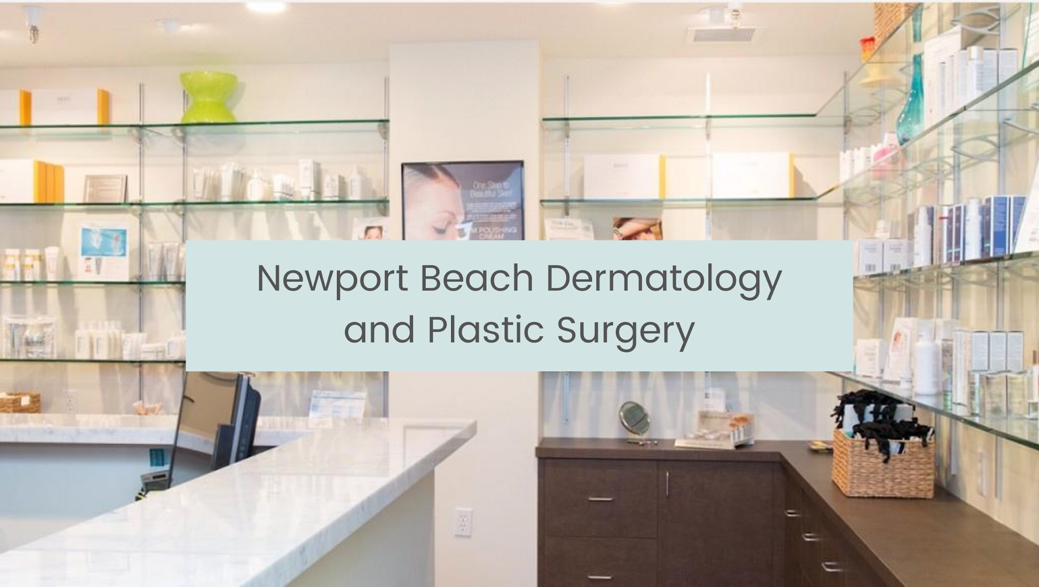 Newport Beach Dermatology and Plastic Surgery YouTube banner
