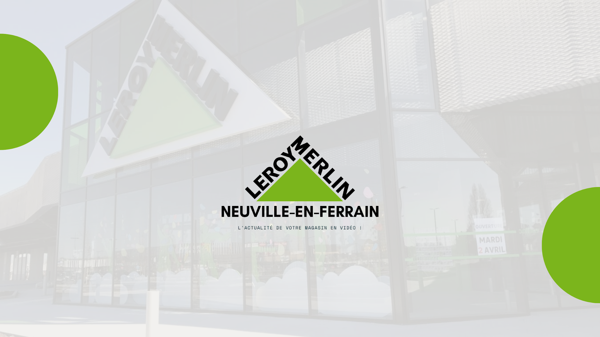Leroy Merlin Neuville-en-Ferrain YouTube banner