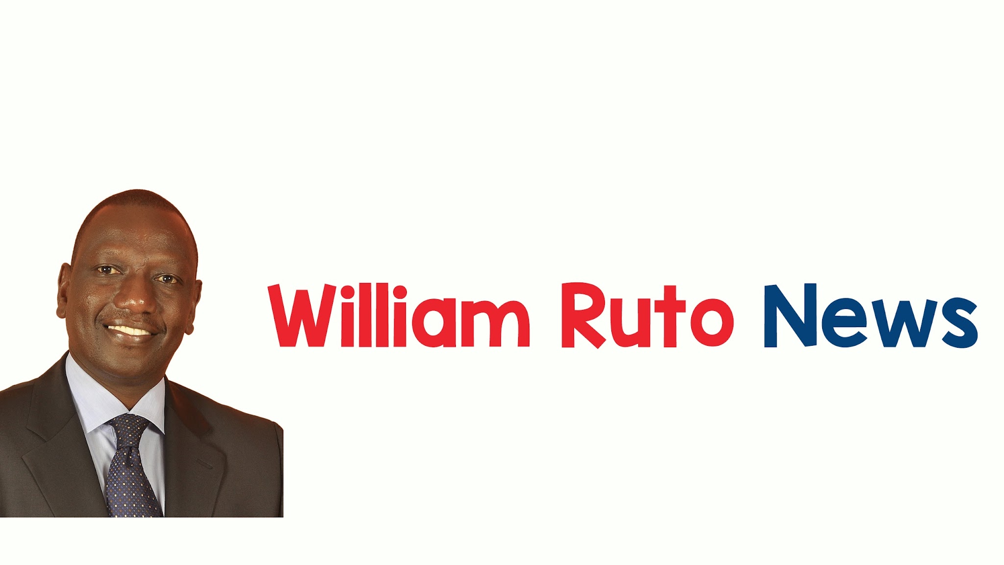 Deputy President of Kenya, H.E. Hon. William Ruto YouTube banner