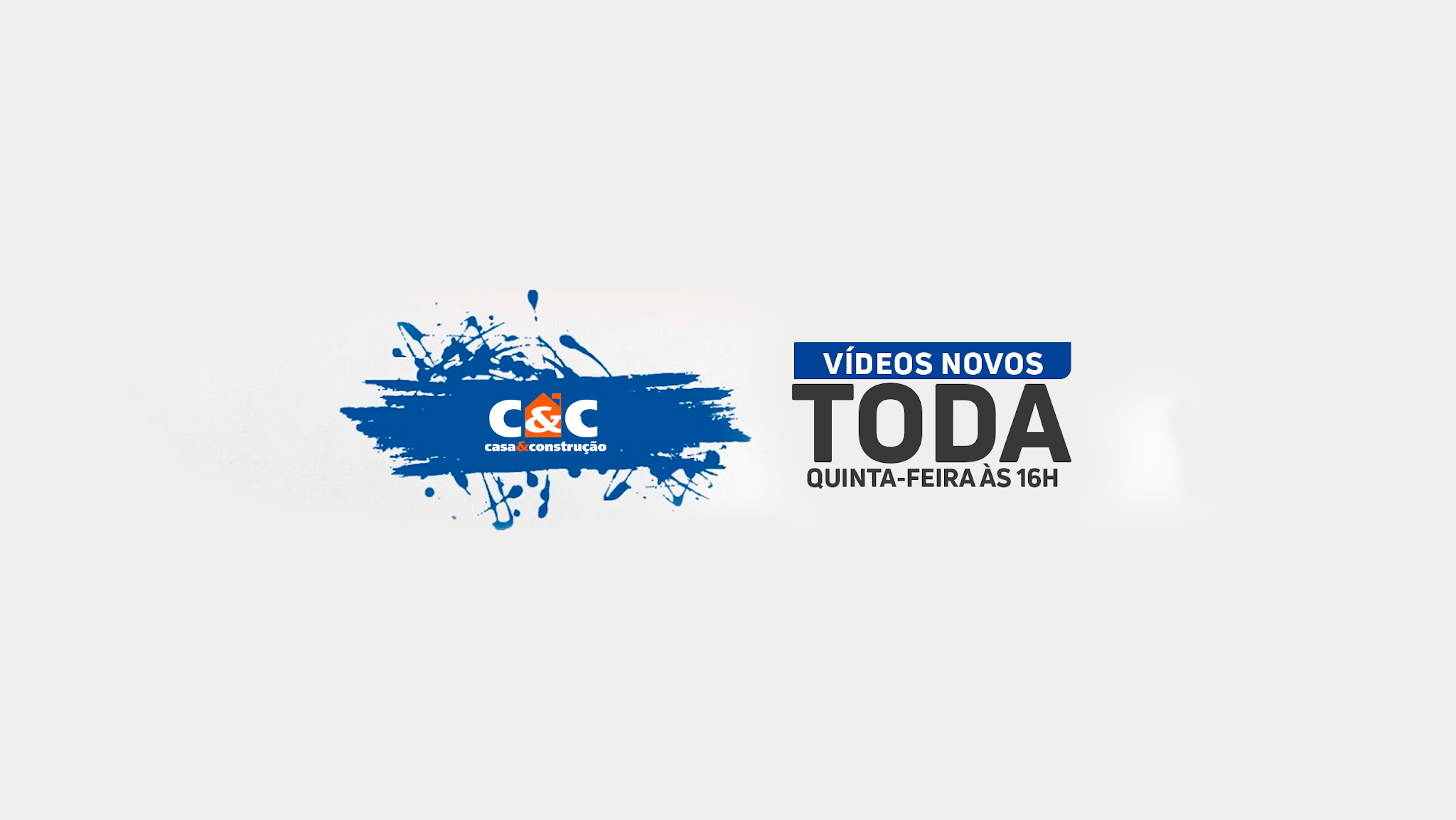 C&C Casa e Construção YouTube banner