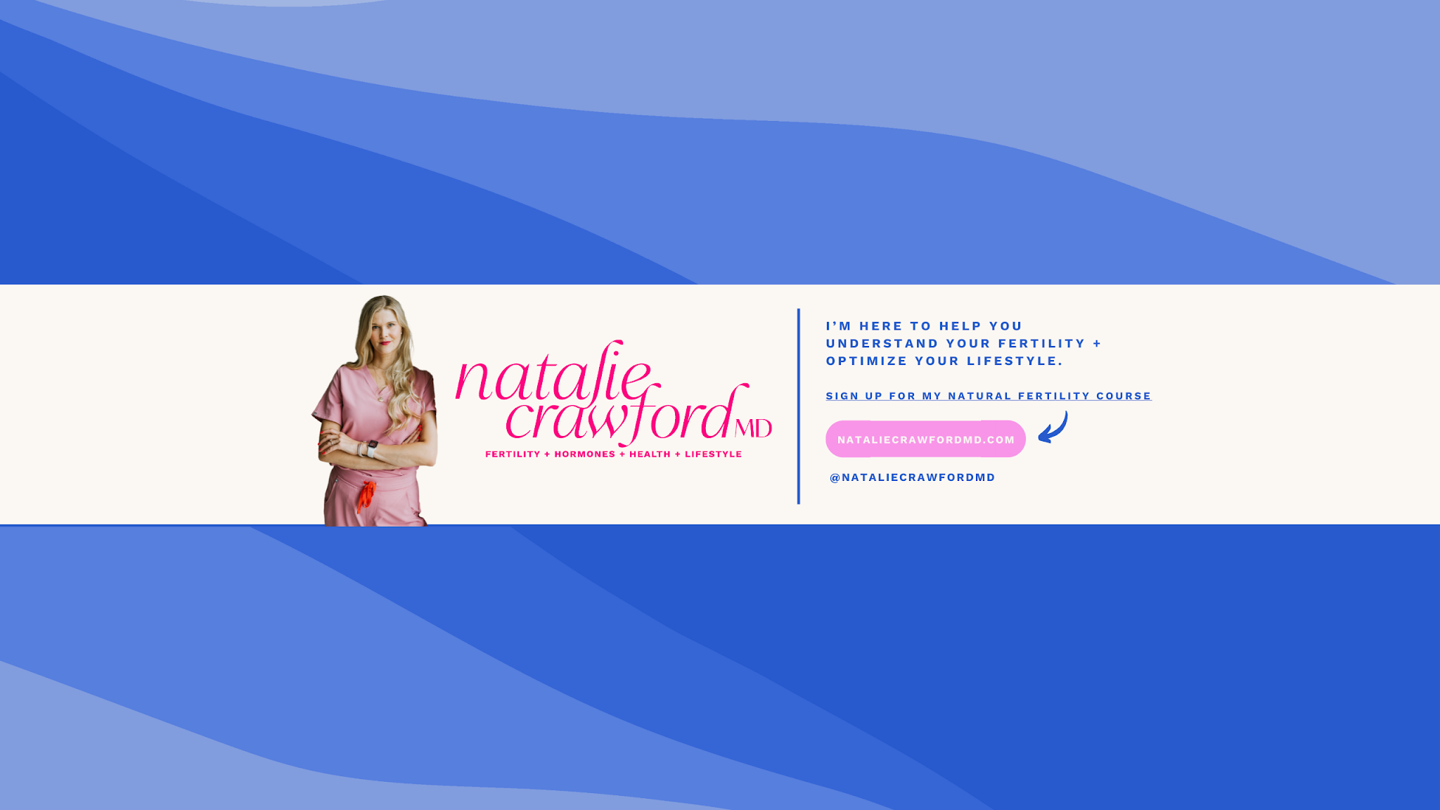 Natalie Crawford, MD YouTube banner