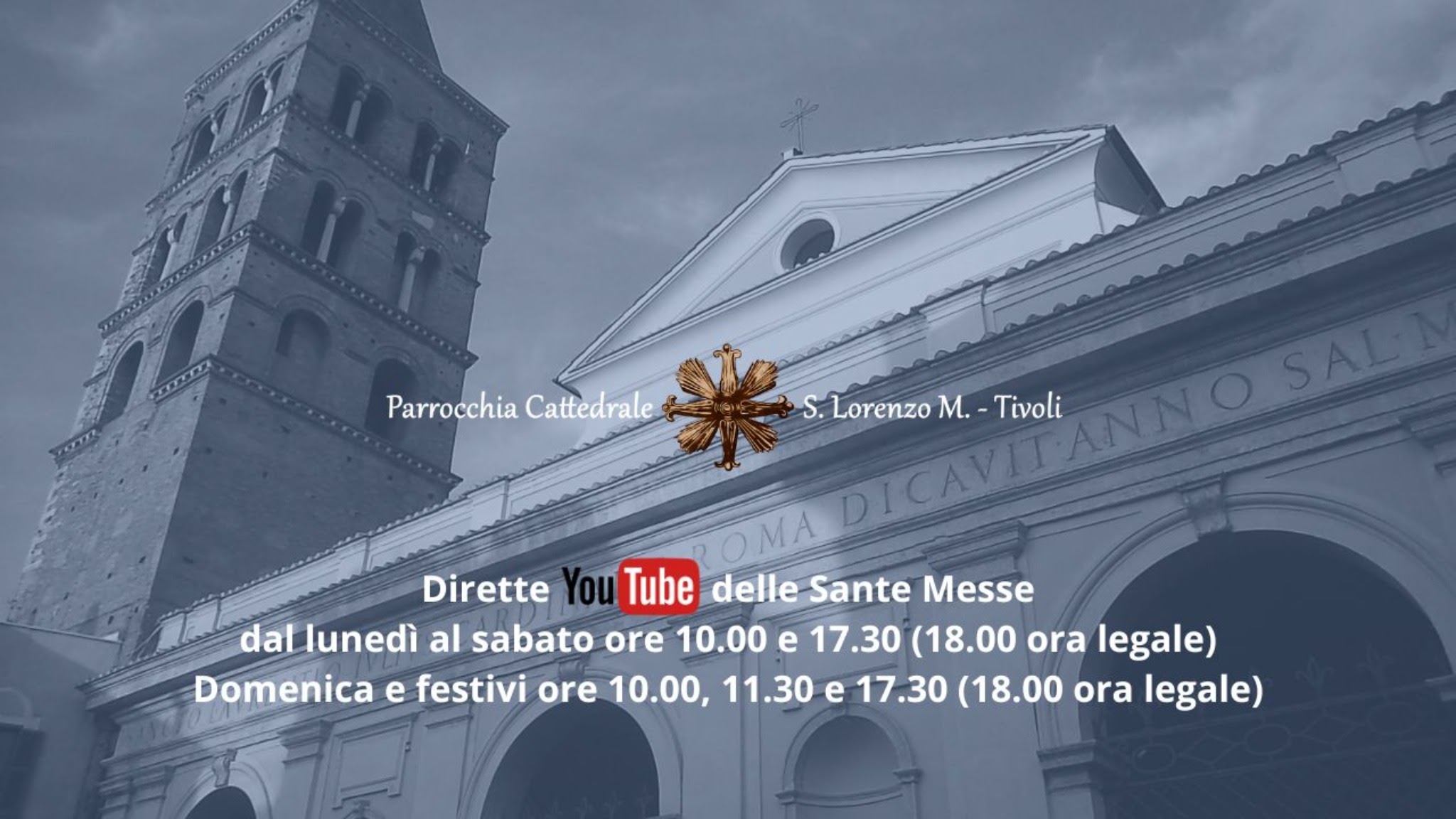 Parrocchia Cattedrale San Lorenzo Martire - Tivoli YouTube banner