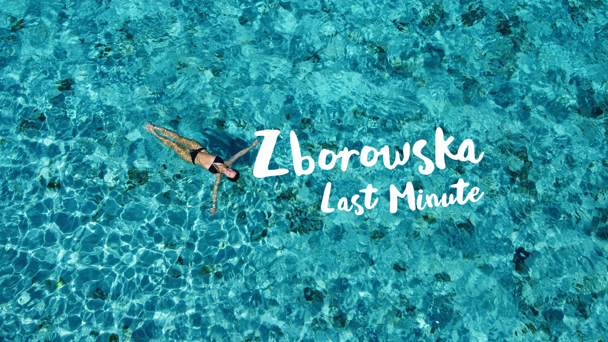 ZBOROWSKA LAST MINUTE YouTube banner