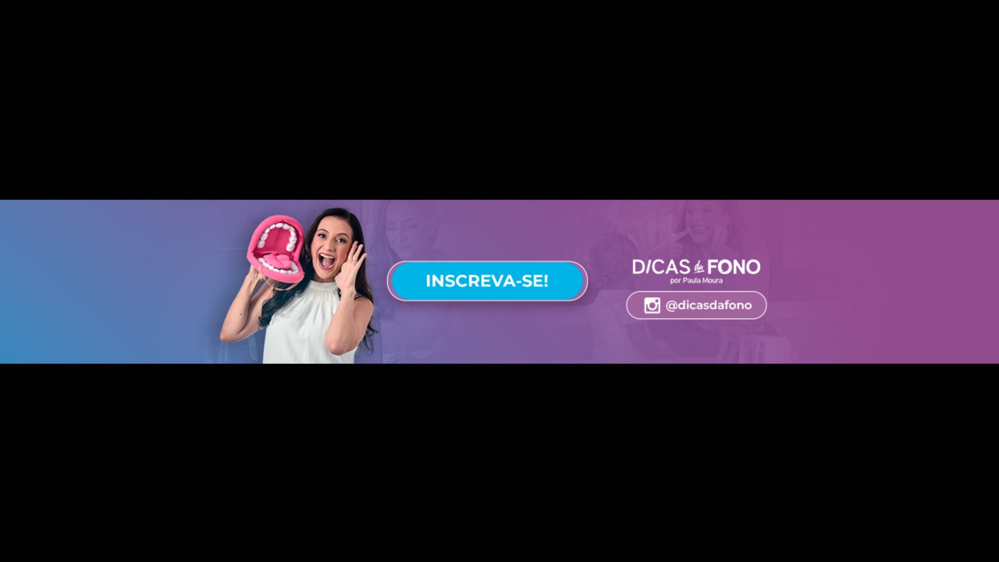 Dicas da Fono por Paula Moura YouTube banner