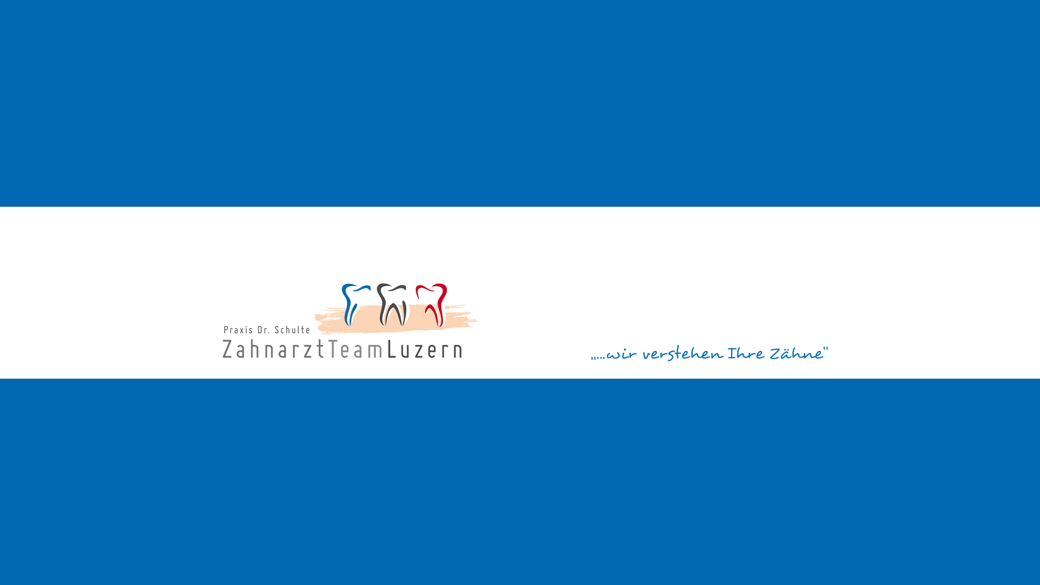 Zahnarzt Team Luzern - Praxis Dr. Schulte - Wir verstehen Ihre Zähne YouTube banner