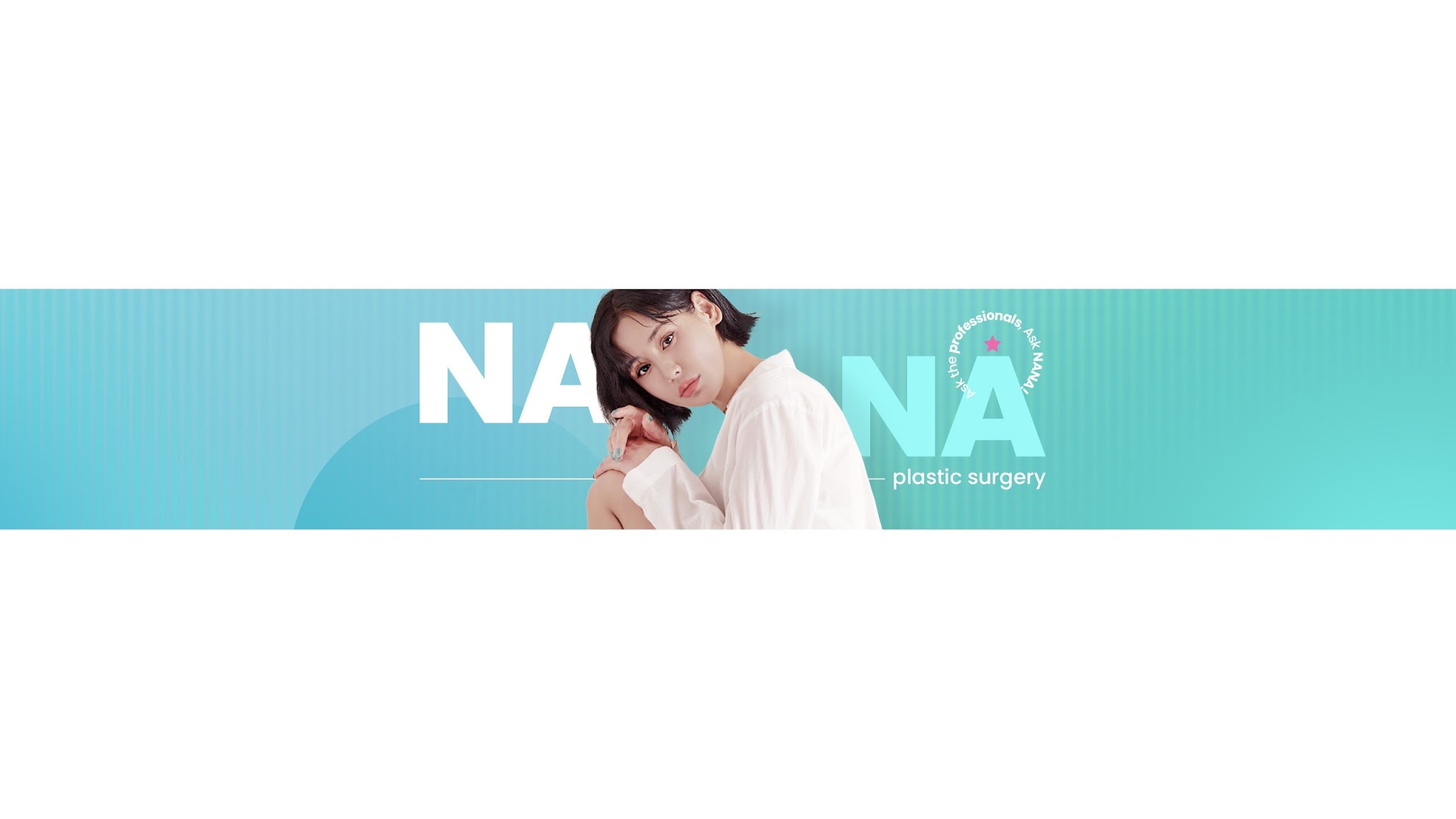 NANA Hospital Korea Plastic Surgery YouTube banner