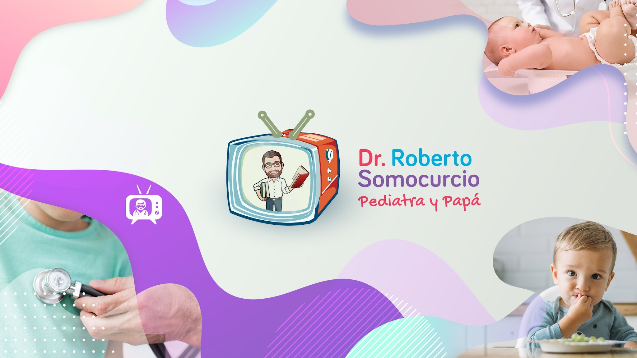 Pediatra y Papá YouTube banner