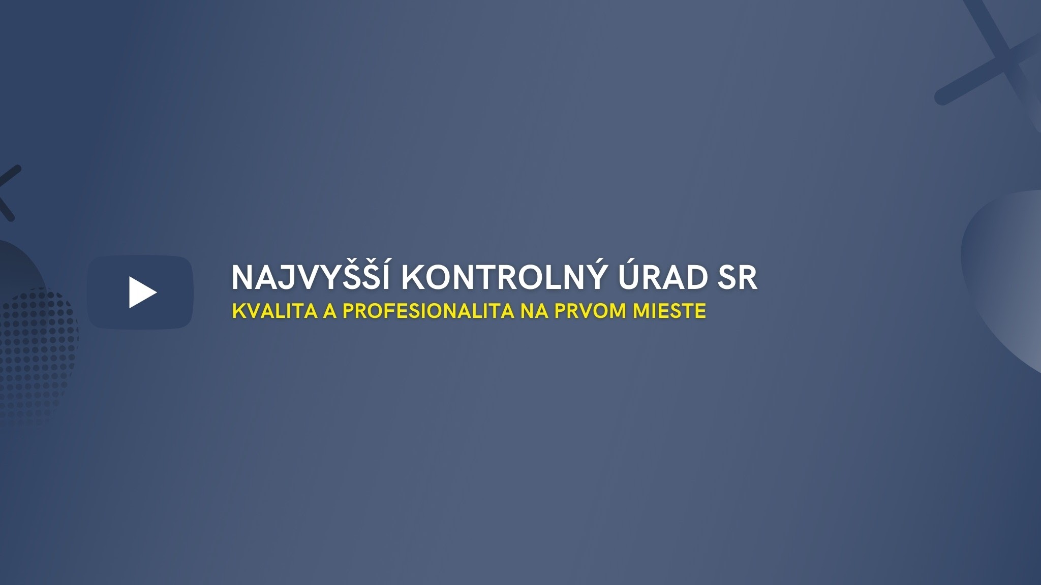Najvyšší kontrolný úrad Slovenskej republiky YouTube banner