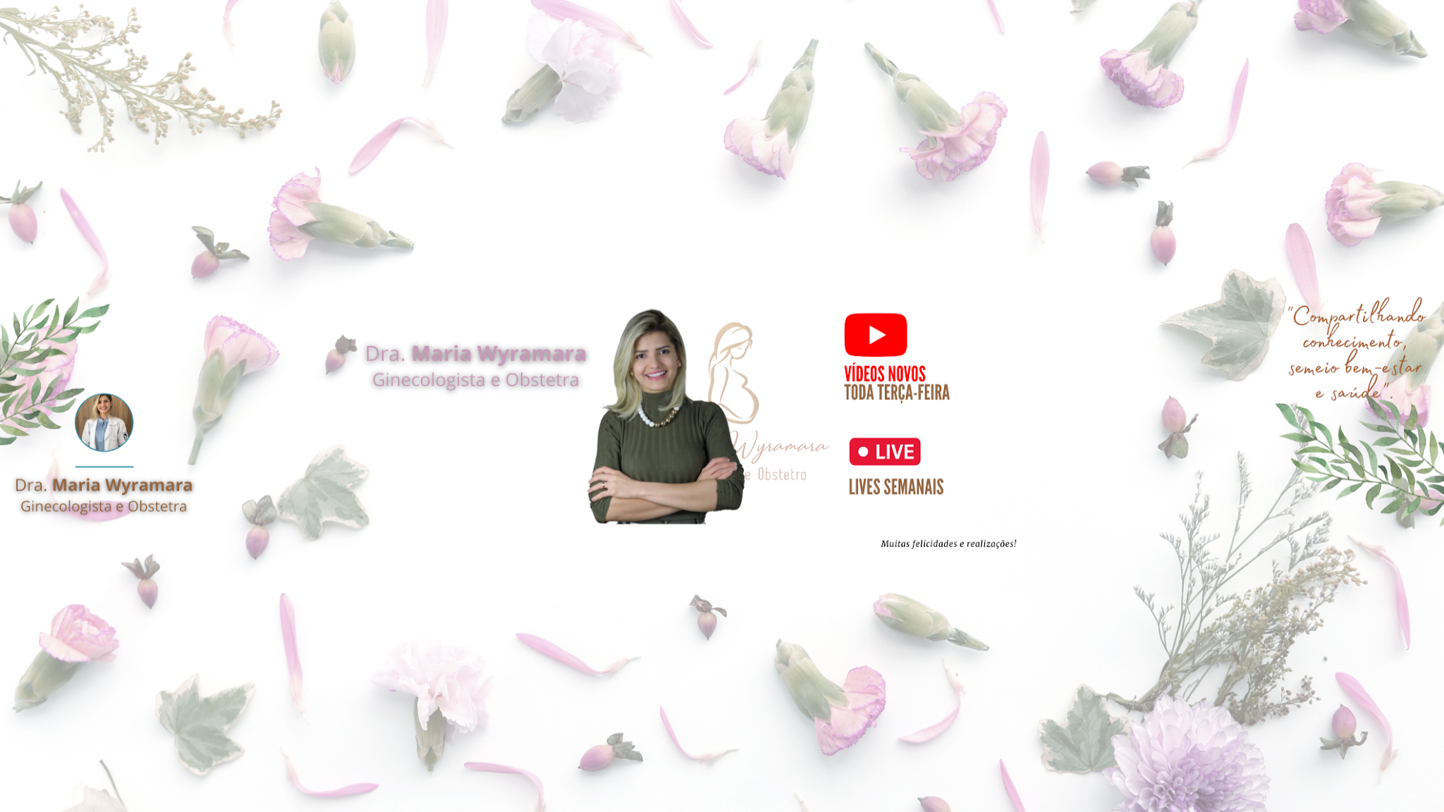 Dra. Maria Wyramara YouTube banner