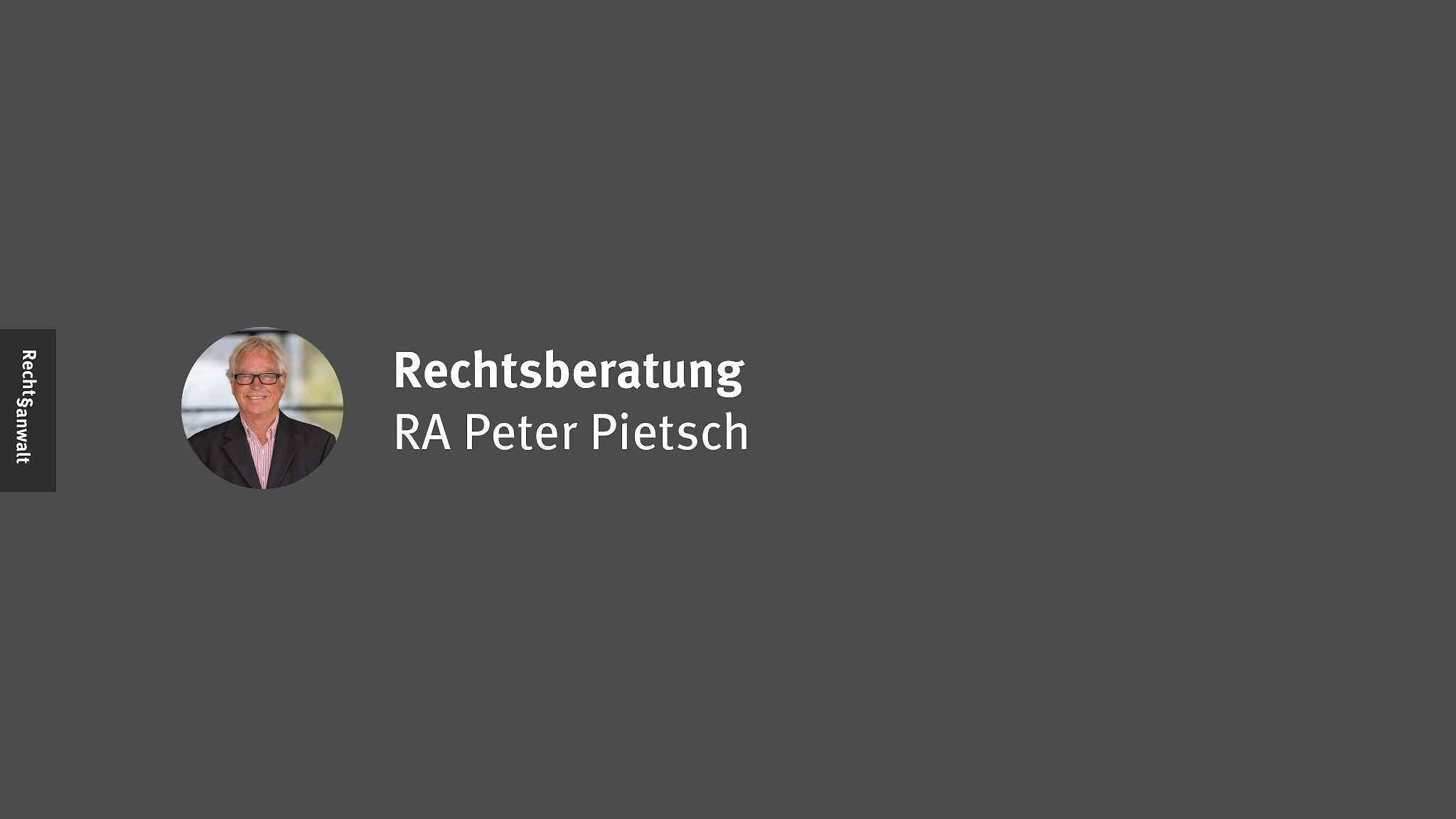 Rechtsberatung RA Peter Pietsch YouTube banner