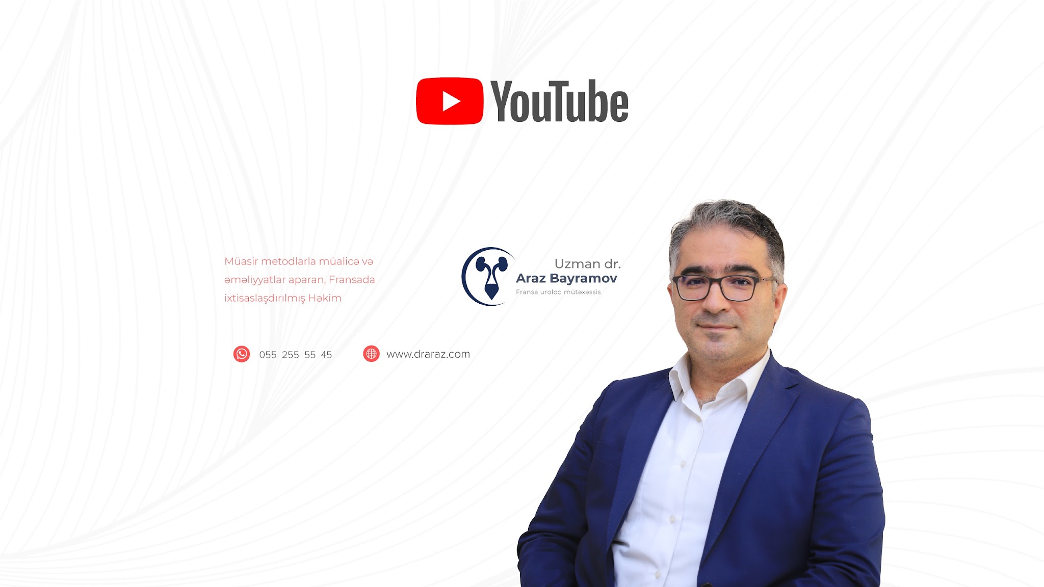 Urologist and Andrologist Dr Araz Bayramov YouTube banner