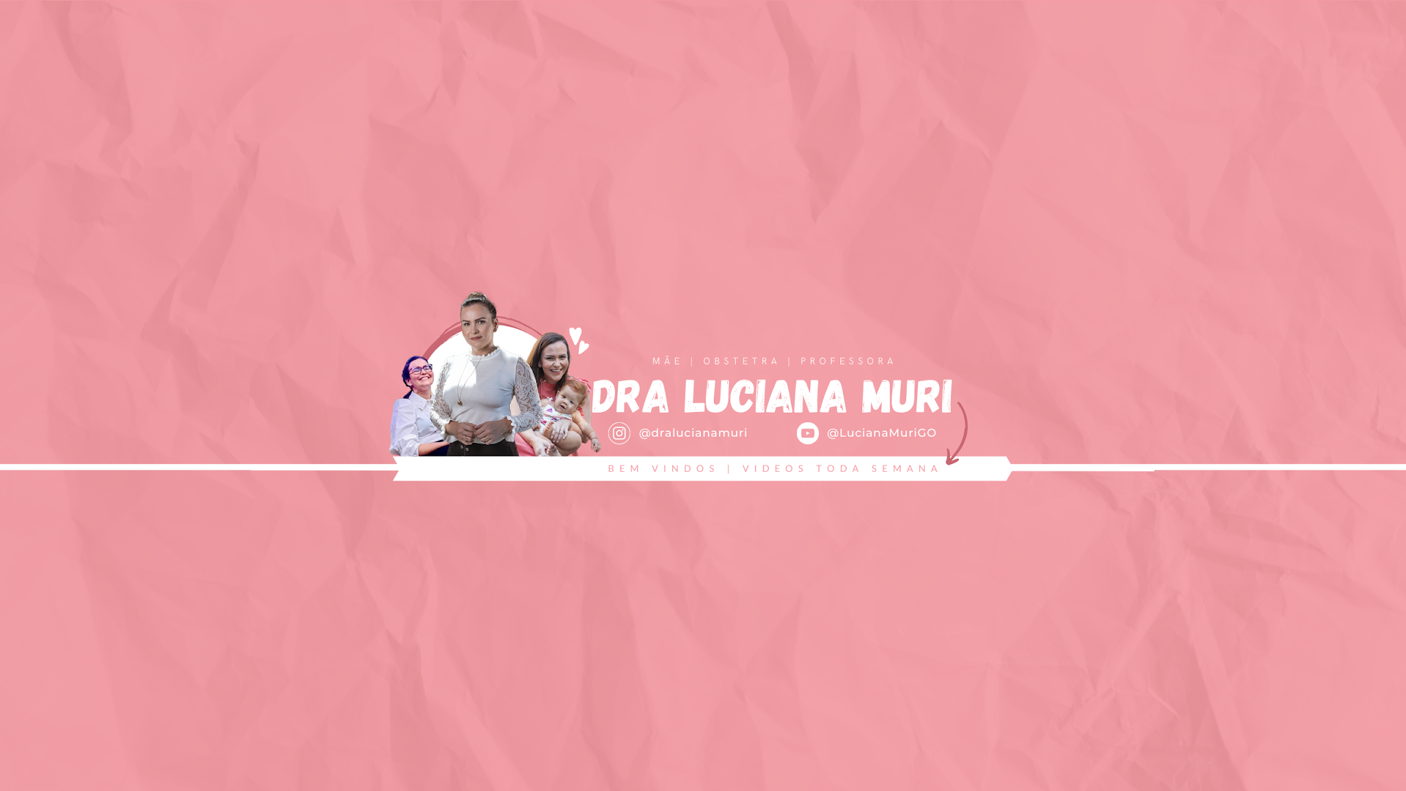 Dra. Luciana Muri YouTube banner