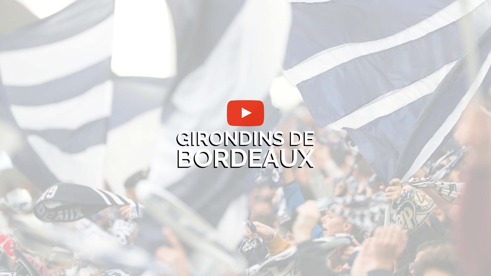 Girondins de Bordeaux YouTube banner