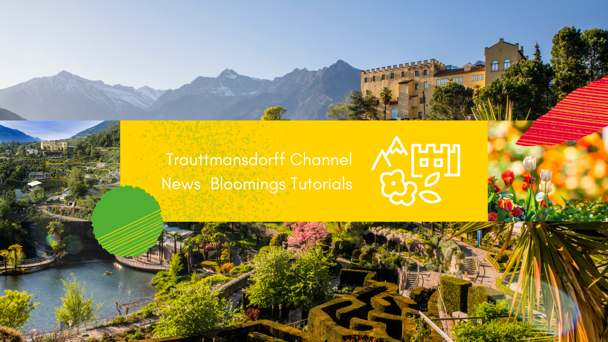 Trauttmansdorff - Die Gärten | I Giardini | The Gardens YouTube banner