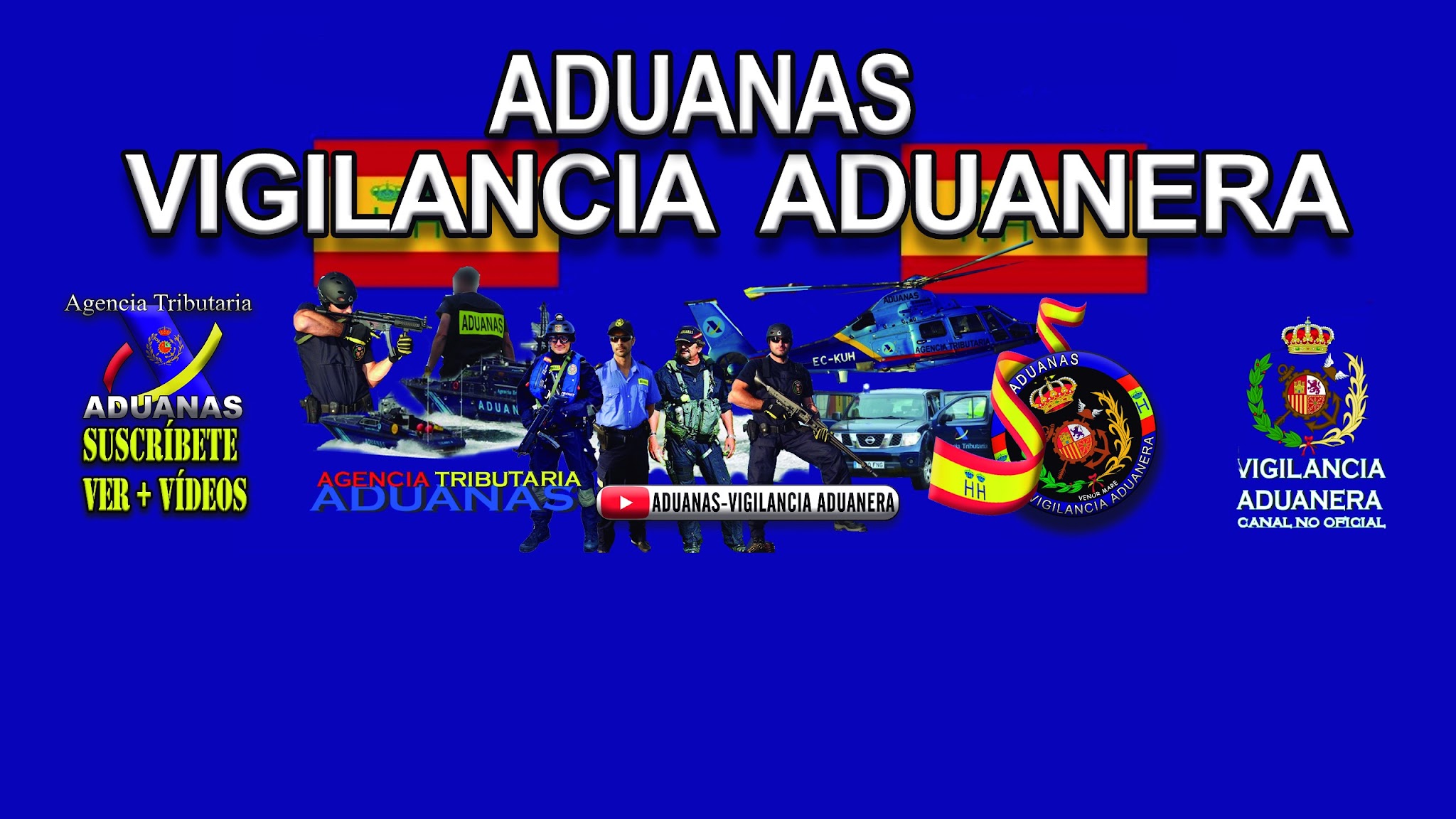 Aduanas-Vigilancia Aduanera YouTube banner