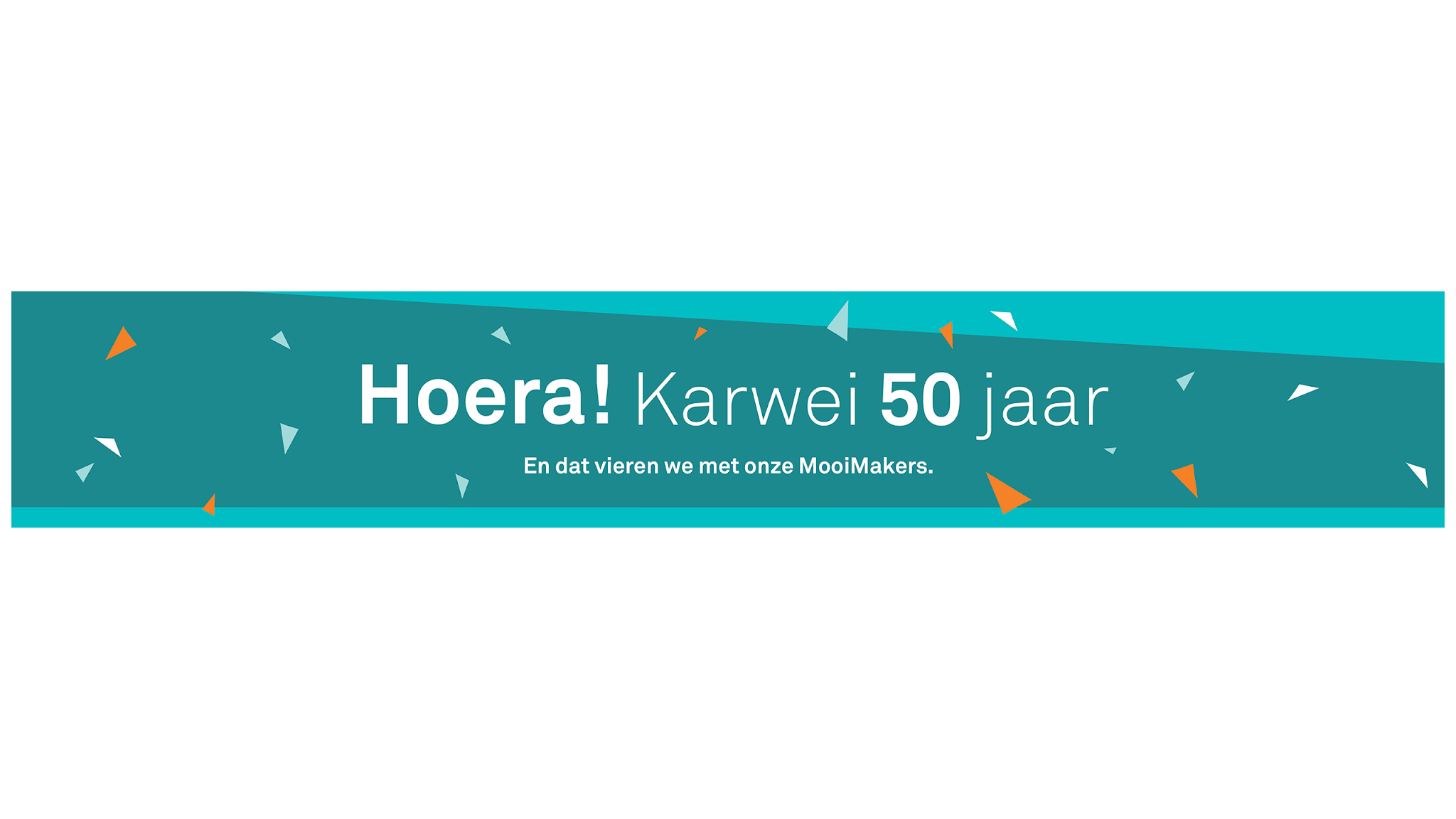 Karwei - Al 50 jaar de MooiMaker van Nederland YouTube banner