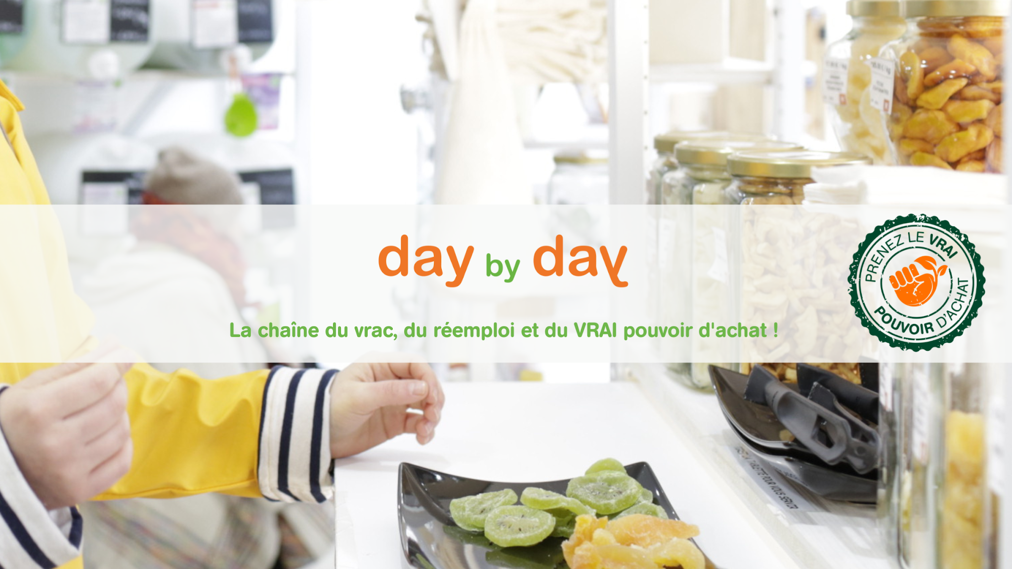 day by day - Mon épicerie en vrac YouTube banner