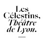 Les Célestins, Théâtre de Lyon YouTube channel avatar 